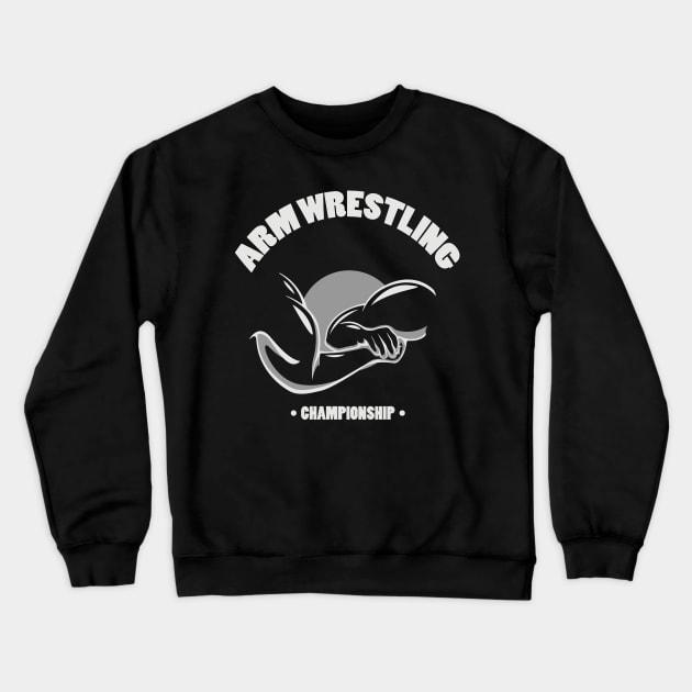 Arm Wrestling Championship Crewneck Sweatshirt by flasix